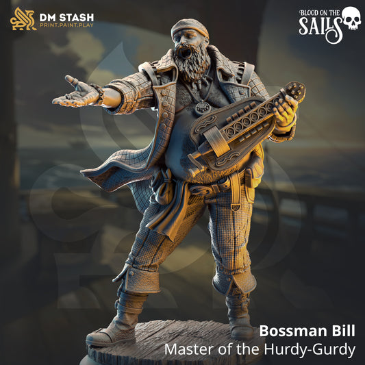 Bossman Bill - Master of the Hurdy-Gurdye | DM Stash | Blood on the Sails